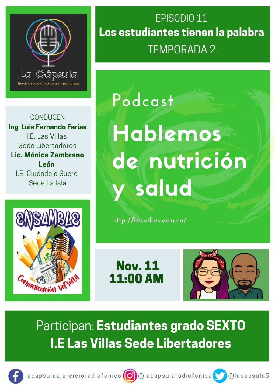 Los estudiantes tienen la palabra: Hablemos de nutrición y salud. Recopilación de podcast desarrollados por estudiantes de grado&nbsp;sexto